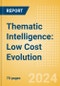 Thematic Intelligence: Low Cost Evolution (2024) - Product Thumbnail Image