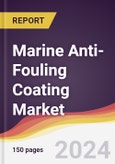 Marine Anti-Fouling Coating Market Report: Trends, Forecast and Competitive Analysis to 2030- Product Image