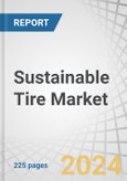 Sustainable Tire Market by Material Type (Rubber, Sustainable Carbon Black, Silica), Propulsion Type (Internal Combustion Engine, Electric Vehicles), Structure (Radial, Bias), Vehicle (Passenger, Commercial), & Region - Global Forecast to 2029- Product Image