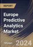 Europe Predictive Analytics Market Size, Share & Trends Analysis Report By Deployment Mode (Cloud, and On-Premise), By Component, By Organization Size, By Vertical, By Country and Growth Forecast, 2024 - 2031- Product Image