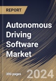 Autonomous Driving Software Market Size, Share & Trends Analysis Report By Propulsion (ICE and Electric Vehicles), By Level of Autonomy (L2, L1, L3, and L4 & L5), By Vehicle Type, By Type, By Regional Outlook and Forecast, 2024 - 2031- Product Image