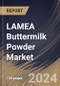 LAMEA Buttermilk Powder Market Size, Share & Trends Analysis Report By Distribution Channel (B2B and B2C (Hypermarkets & Supermarkets, Convenience stores, Online, and Others)), By Nature, By Application, By Country and Growth Forecast, 2024 - 2031 - Product Image