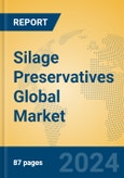 Silage Preservatives Global Market Insights 2024, Analysis and Forecast to 2029, by Manufacturers, Regions, Technology, Application, Product Type- Product Image