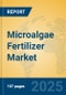 Microalgae Fertilizer Market Insights 2025, Analysis and Forecast to 2030, by Manufacturers, Regions, Technology, Application, Product Type - Product Image