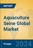 Aquaculture Seine Global Market Insights 2025, Analysis and Forecast to 2030, by Manufacturers, Regions, Technology, Application, Product Type- Product Image