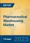 Pharmaceutical Warehousing Market Insights 2025, Analysis and Forecast to 2030, by Market Participants, Regions, Technology, Application, Product Type - Product Image