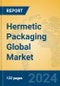 Hermetic Packaging Global Market Insights 2024, Analysis and Forecast to 2029, by Manufacturers, Regions, Technology, Application - Product Thumbnail Image