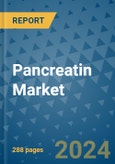 Pancreatin Market - Global Industry Analysis, Size, Share, Growth, Trends, and Forecast 2024-2031- (By Derivatives Coverage, Geographic Coverage and By Company)- Product Image