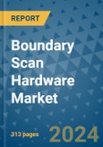 Boundary Scan Hardware Market - Global Industry Analysis, Size, Share, Growth, Trends, and Forecast 2024-2031- (By Derivatives Coverage, Geographic Coverage and By Company)- Product Image