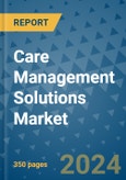 Care Management Solutions Market - Global Industry Analysis, Size, Share, Growth, Trends, and Forecast 2024-2031- (By Derivatives Coverage, Geographic Coverage and By Company)- Product Image