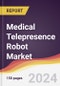 Medical Telepresence Robot Market Report: Trends, Forecast and Competitive Analysis to 2030 - Product Image