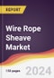 Wire Rope Sheave Market Report: Trends, Forecast and Competitive Analysis to 2030 - Product Image