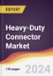 Heavy-Duty Connector Market Report: Trends, Forecast and Competitive Analysis to 2030 - Product Thumbnail Image