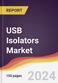 USB Isolators Market Report: Trends, Forecast and Competitive Analysis to 2030- Product Image