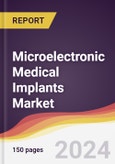 Microelectronic Medical Implants Market Report: Trends, Forecast and Competitive Analysis to 2030- Product Image