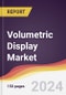 Volumetric Display Market Report: Trends, Forecast and Competitive Analysis to 2030 - Product Thumbnail Image