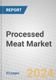 Processed Meat: Global Markets- Product Image