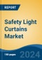 Safety Light Curtains Market - Global Industry Size, Share, Trends, Opportunity, and Forecast, 2019-2029F - Product Thumbnail Image