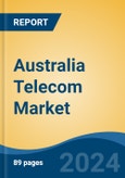 Australia Telecom Market, By Region, Competition, Forecast and Opportunities 2019-2029F- Product Image