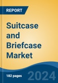 Suitcase and Briefcase Market - Global Industry Size, Share, Trends, Opportunity, and Forecast, 2019-2029F- Product Image