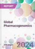 Global Pharmacogenomics Market by Technology, by Application, by End-users, and by Region- Product Image