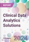 Clinical Data Analytics Solutions Market by Solution, by Application, by End-user, and by Region - Product Thumbnail Image