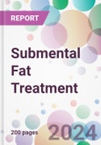 Submental Fat Treatment Market by Type, by Product, by End-user, and by Region- Product Image