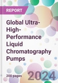 Global Ultra-High-Performance Liquid Chromatography Pumps Market by Type, by Application, by End-user, and by Region- Product Image