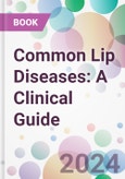 Common Lip Diseases: A Clinical Guide- Product Image