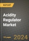 Acidity Regulator Market Growth Forecast and Competitive Analysis: Key Market Insights, Latest Trends, and Opportunities, 2025 to 2033 - Product Image