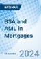 BSA and AML in Mortgages - Webinar (Recorded) - Product Image