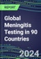 2024-2028 Global Meningitis Testing in 90 Countries: Five-Year Volume and Sales Forecasts, Supplier Sales and Shares, Competitive Analysis, Diagnostic Assays and Instrumentation - Product Thumbnail Image