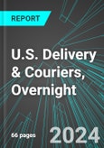 U.S. Delivery (incl. Food, Groceries, Meals, Gig Workers) & Couriers, Overnight: Analytics, Extensive Financial Benchmarks, Metrics and Revenue Forecasts to 2030- Product Image