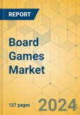 Board Games Market - Focused Insights 2024-2029- Product Image