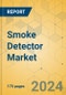 Smoke Detector Market - Focused Insights 2024-2029 - Product Thumbnail Image