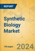 Synthetic Biology Market - Focused Insights 2024-2029- Product Image