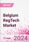 Belgium RegTech Business and Investment Opportunities Databook - 50+ KPIs on RegTech Market Size, By Industry, By Technology, By Type of Product, By Deployment, By Product Offering, Market Share - Q3 2024 Update - Product Thumbnail Image