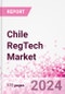 Chile RegTech Business and Investment Opportunities Databook - 50+ KPIs on RegTech Market Size, By Industry, By Technology, By Type of Product, By Deployment, By Product Offering, Market Share - Q3 2024 Update - Product Thumbnail Image