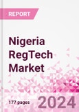 Nigeria RegTech Business and Investment Opportunities Databook - 50+ KPIs on RegTech Market Size, By Industry, By Technology, By Type of Product, By Deployment, By Product Offering, Market Share - Q3 2024 Update- Product Image