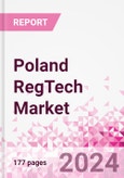 Poland RegTech Business and Investment Opportunities Databook - 50+ KPIs on RegTech Market Size, By Industry, By Technology, By Type of Product, By Deployment, By Product Offering, Market Share - Q3 2024 Update- Product Image