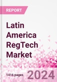 Latin America RegTech Business and Investment Opportunities Databook - 50+ KPIs on RegTech Market Size, By Industry, By Technology, By Type of Product, By Deployment, By Product Offering, Market Share - Q3 2024 Update- Product Image