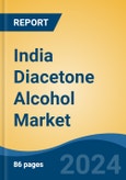 India Diacetone Alcohol Market, By Region, Competition, Forecast & Opportunities, 2020-2030F- Product Image