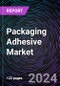 Packaging Adhesive Market Size and Forecast 2020-2030: Global and Regional Share, Trends, and Growth Opportunity Analysis by Resin Type, Application, Technology, and Region - Product Thumbnail Image