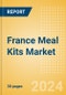 France Meal Kits Market Size, Growth and Forecast Analytics, 2023-2028 - Product Image