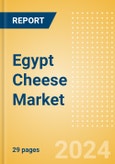 Egypt Cheese Market Size, Growth and Forecast Analytics, 2023-2028- Product Image