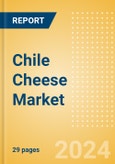 Chile Cheese Market Size, Growth and Forecast Analytics, 2023-2028- Product Image