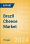 Brazil Cheese Market Size, Growth and Forecast Analytics, 2023-2028 - Product Thumbnail Image