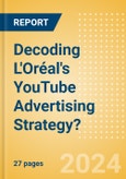 Decoding L'Oréal's YouTube Advertising Strategy?- Product Image