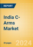 India C-Arms Market Outlook to 2033 - Fixed C-Arms and Mobile C-Arms- Product Image