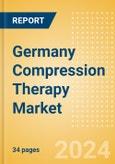 Germany Compression Therapy Market Outlook to 2033 - Pneumatic Compression Therapy and Static Compression Therapy- Product Image